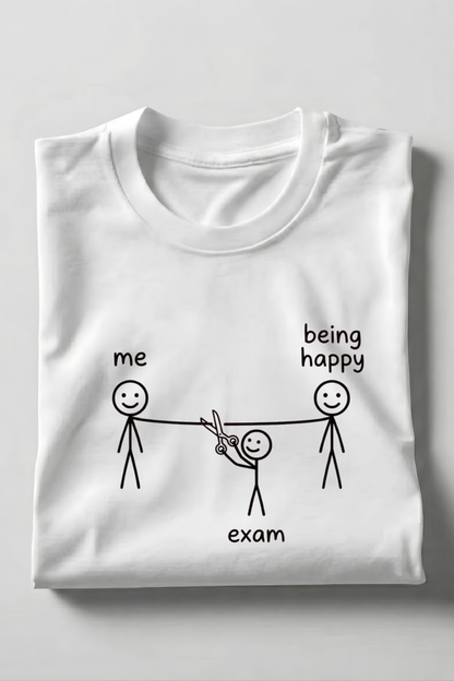 Exam vs Happiness – Funny Student Stick Figure T‑Shirt - Product Details and Specifications