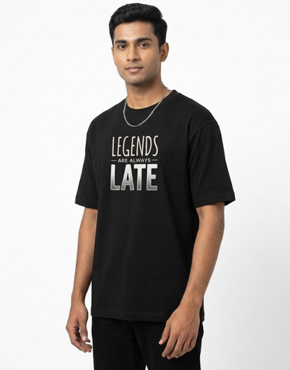Legends Are Always Late Funny Shirt