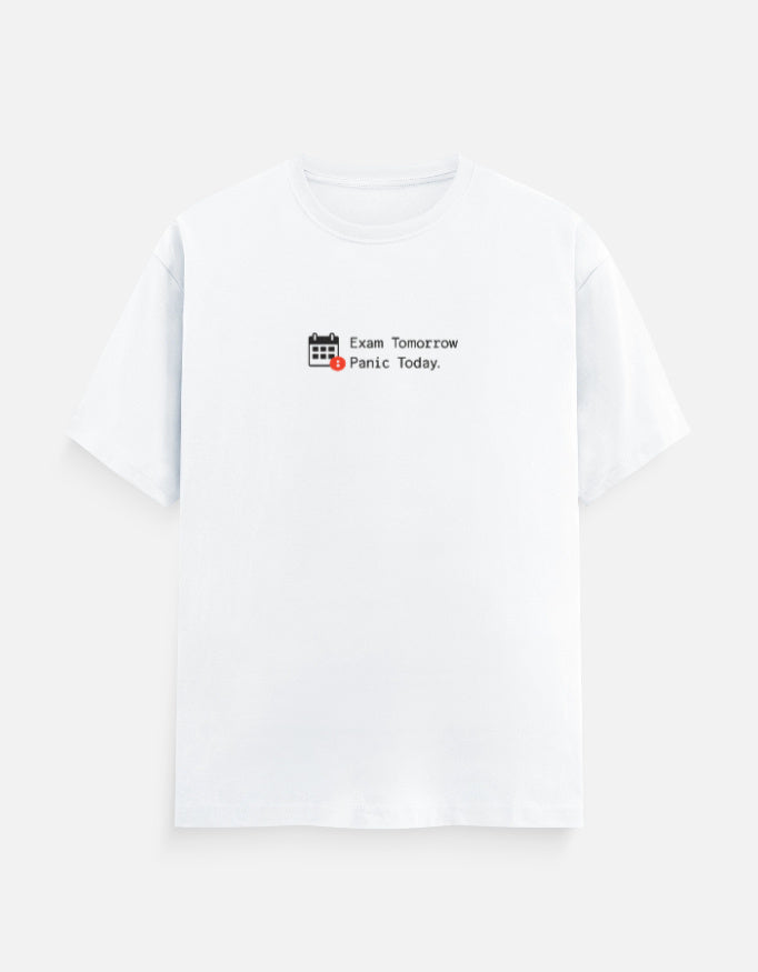 Exam Tomorrow Panic Today T‑Shirt | Funny Student Exam Panic Tee - Product Image