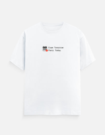 Exam Tomorrow Panic Today T‑Shirt | Funny Student Exam Panic Tee - Product Image