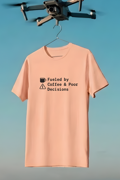 Fueled by Coffee & Poor Decisions – Funny Coffee Quote T‑Shirt - Size Chart and Fit Guide